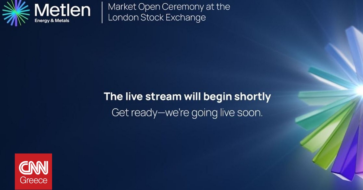 Δείτε live την έναρξη της διαπραγμάτευσης των μετοχών METLEN στο Λονδίνο