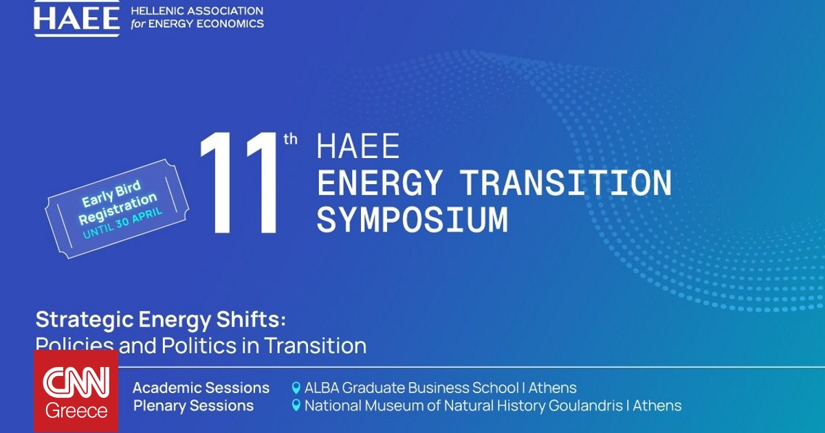 &Tau;&omicron; 11th HAEE Energy Transition Symposium &chi;&alpha;&rho;ά&sigma;&sigma;&epsilon;&iota; &tau;&eta;&nu; &pi;&omicron;&rho;&epsilon;ί&alpha; &tau;&eta;&sigmaf; &Epsilon;&nu;&epsilon;&rho;&gamma;&epsilon;&iota;&alpha;&kappa;ή&sigmaf; &Mu;&epsilon;&tau;ά&beta;&alpha;&sigma;&eta;&sigmaf;