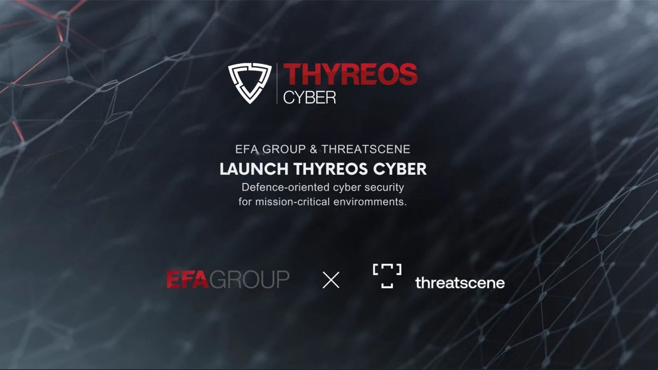 &Eta; ThreatScene &kappa;&alpha;&iota; &tau;&omicron; EFA GROUP &iota;&delta;&rho;ύ&omicron;&upsilon;&nu; &tau;&eta; THYREOS CYBER