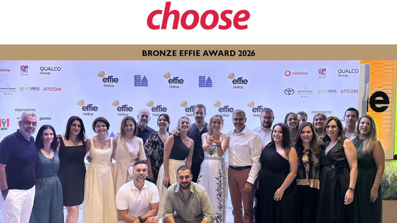 &Eta; Choose &delta;&iota;&alpha;&kappa;&rho;ί&nu;&epsilon;&tau;&alpha;&iota; &mu;&epsilon; Bronze Award &sigma;&tau;&alpha; Effie Awards &gamma;&iota;&alpha; &tau;&eta;&nu; &kappa;&alpha;&mu;&pi;ά&nu;&iota;&alpha; &laquo;&Pi;ί&sigma;&omega; &alpha;&pi;ό &tau;&alpha; &Phi;ώ&tau;&alpha;&raquo;