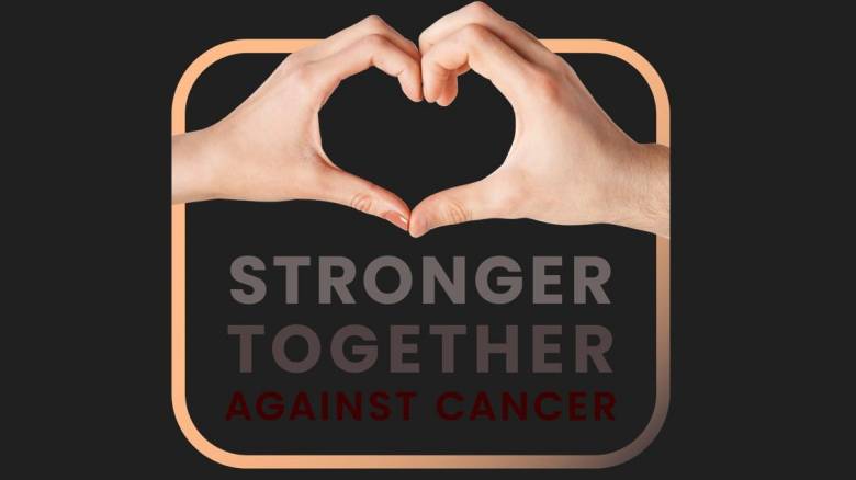 «Stronger Together against cancer – Μαζί πιο δυνατοί ενάντια στον καρκίνο»